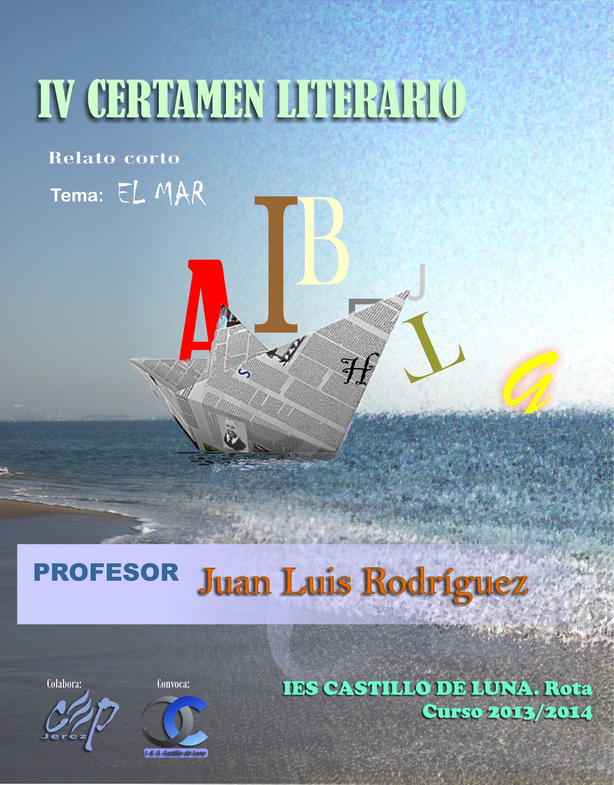 CERTAMEN LITERARIO PROFESOR JUAN LUIS RODRÍGUEZ