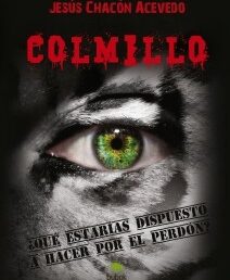 PRESENTACIÓN DEL LIBRO «COLMILLO» por parte de JESÚS CHACÓN ACEVEDO. Antiguo Alumno del IES CASTILLO DE LUNA